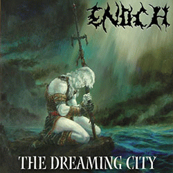 Enoch (ITA-1) : The Dreaming City